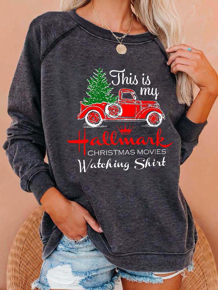 Christmas New Truck This Is My Hallmark CHRISTMAS Women's Sweatshirt